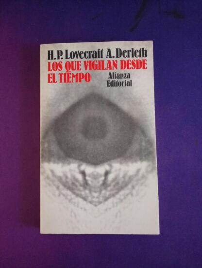 Novela Lovecraft Vigilan del Tiempo